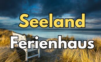 Seeland Ferienhaus Strandurlaub